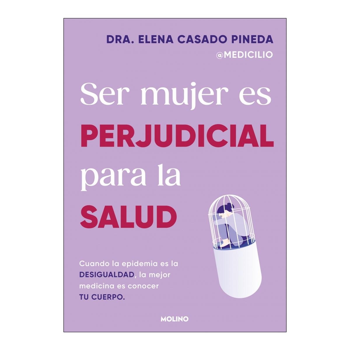 Imagem 0 de Ser mujer es perjudicial para la salud (Capa mole)