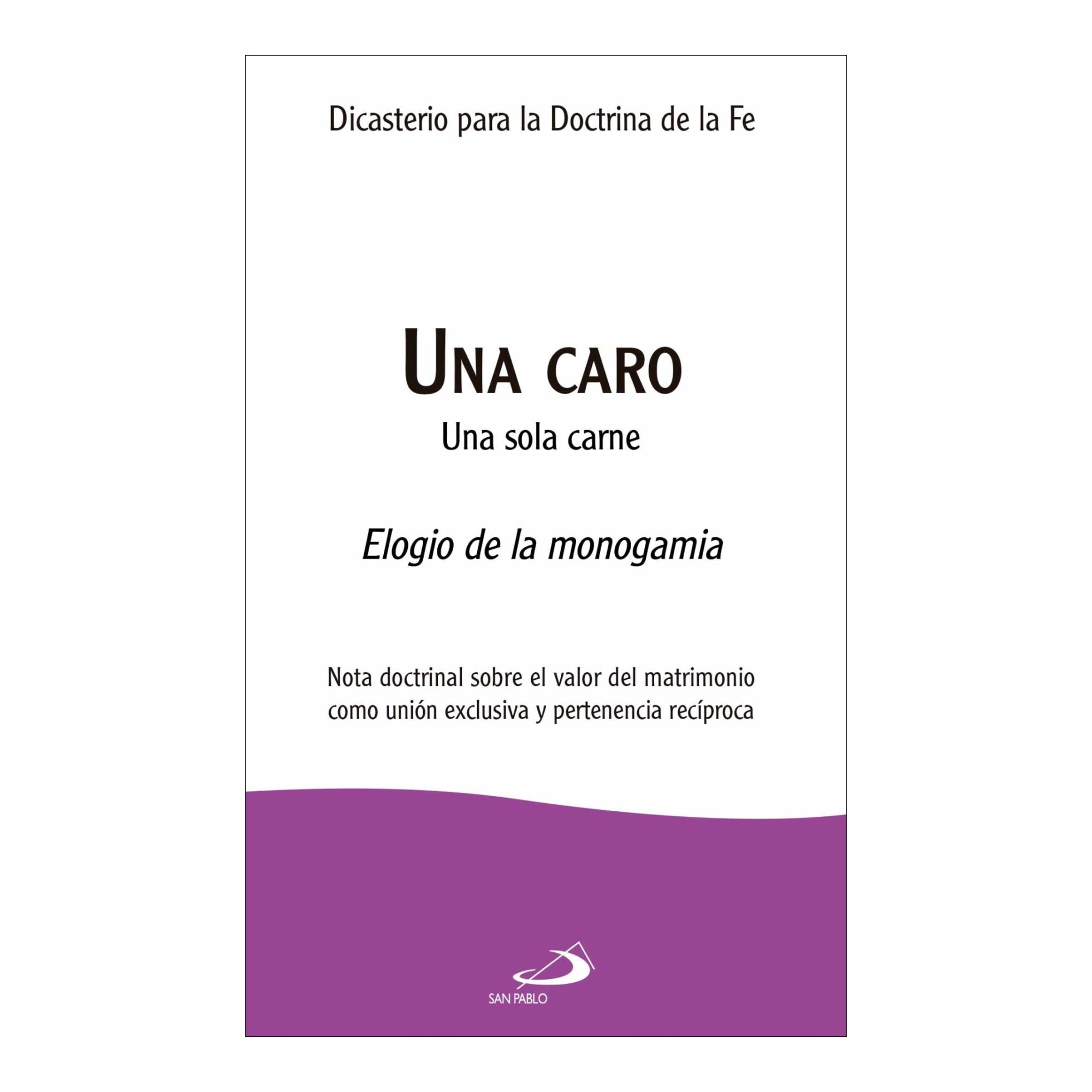 Imagem 0 de Una caro. Una sola carne: Elogio de la monogamia (Capa mole)