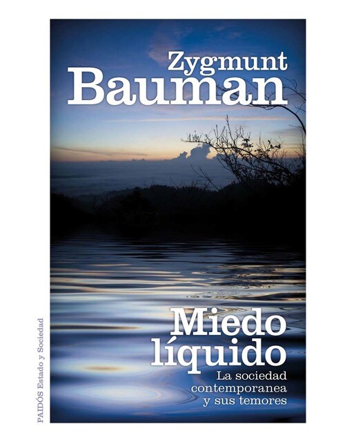 Miedo líquido: La sociedad  contemporánea y sus temores (Capa mole com abas) 1
