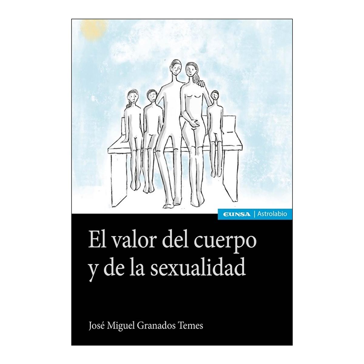 El valor del cuerpo y la sexualidad 1