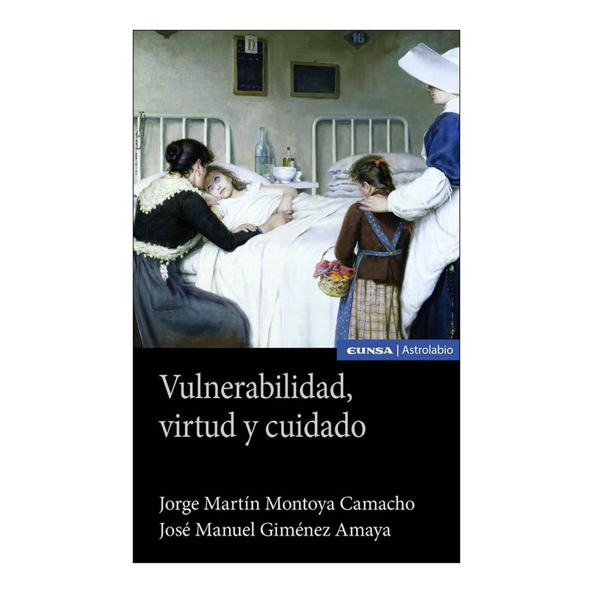 Vulnerabilidad, virtud y cuidado 1