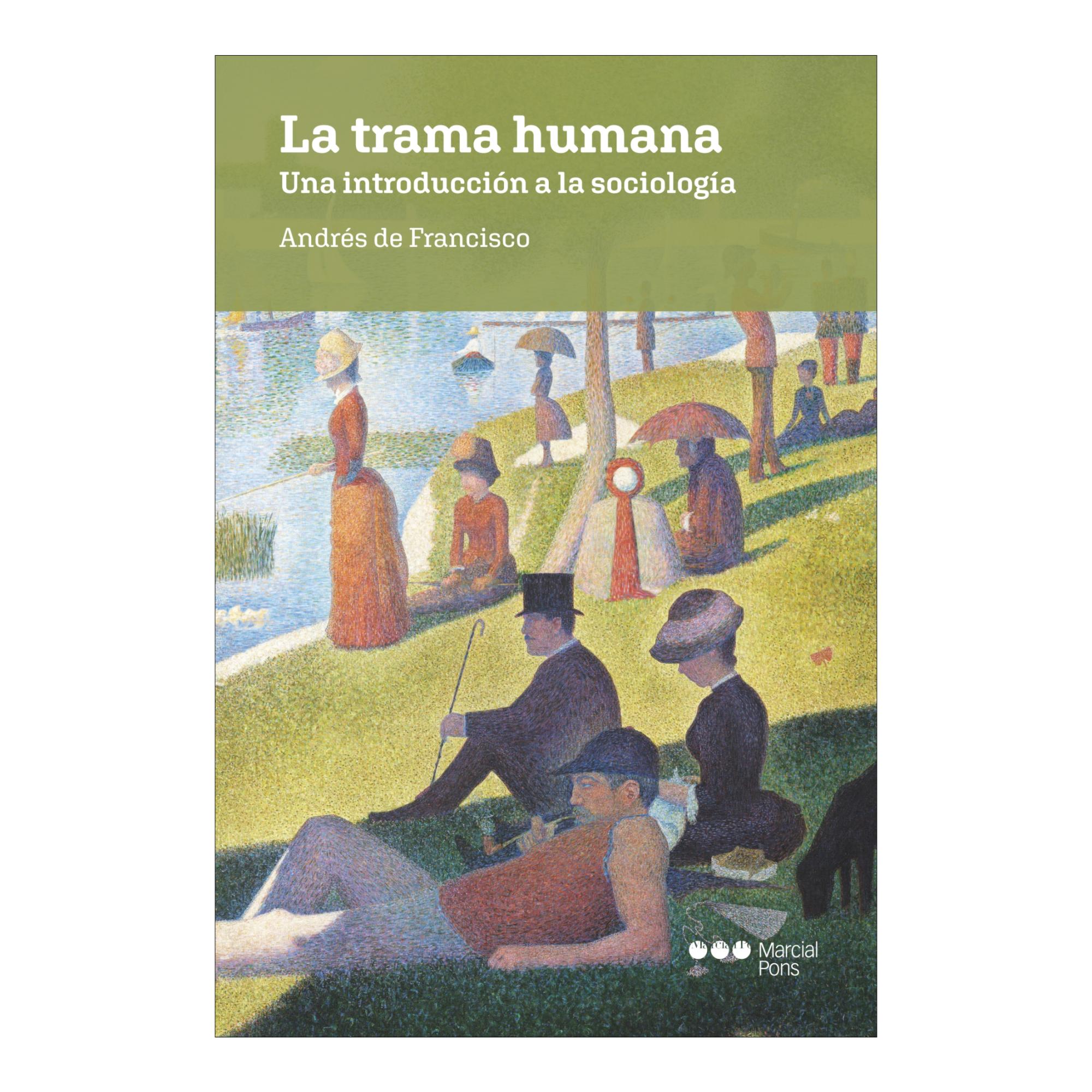 Imagen 0 de La trama humana: Una introducción a la sociología  (Tapa blanda con solapas)
