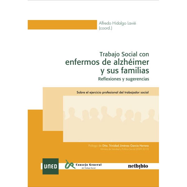 Imagen 0 de Trabajo Social con enfermos de alzhéimer y sus familias: Reflexiones y sugerencias (Tapa blanda)