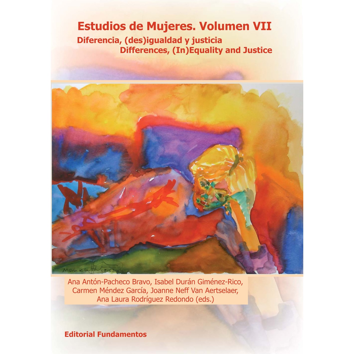 Estudios de mujeres: Diferencia, (des)igualdad, y justicia. Differences, Inequality and Justice (Capa mole) 1