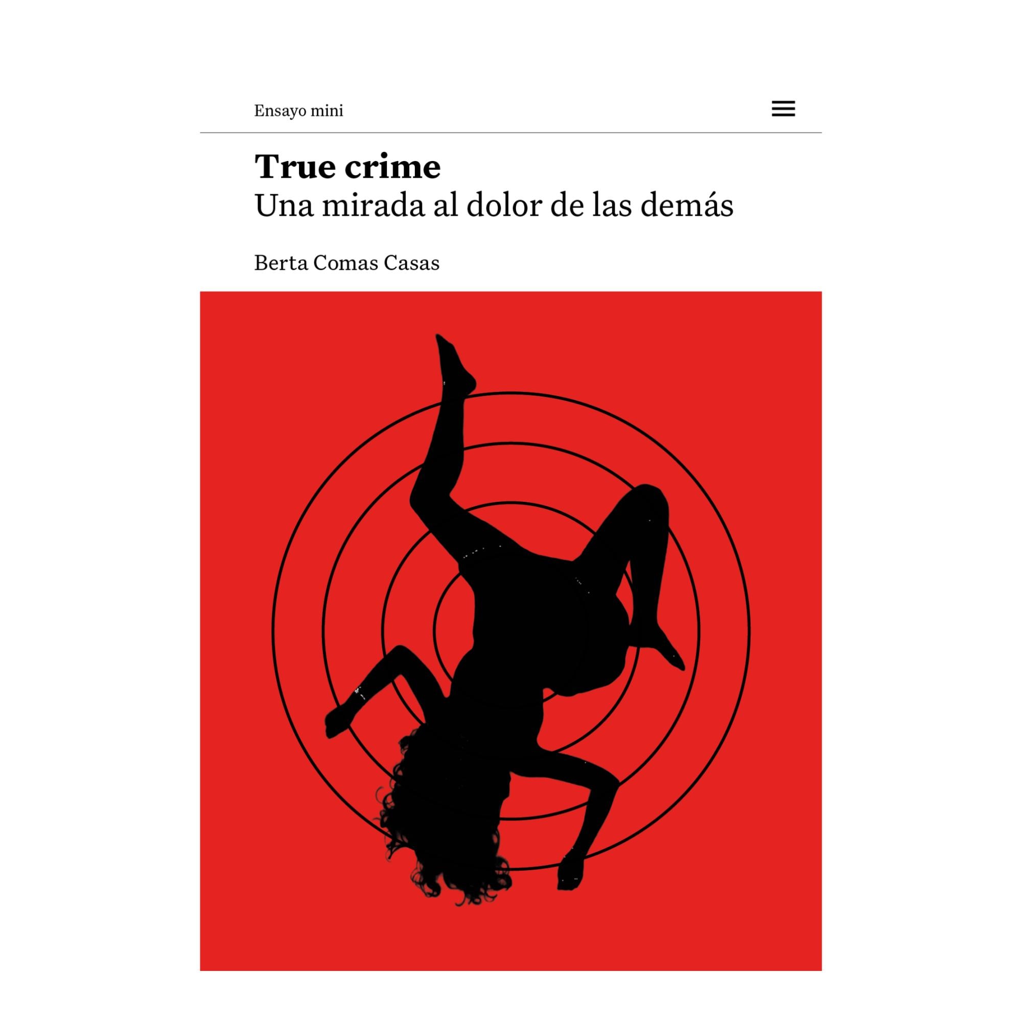 Imagem 0 de True crime: Una mirada al dolor de las demás (Capa mole)