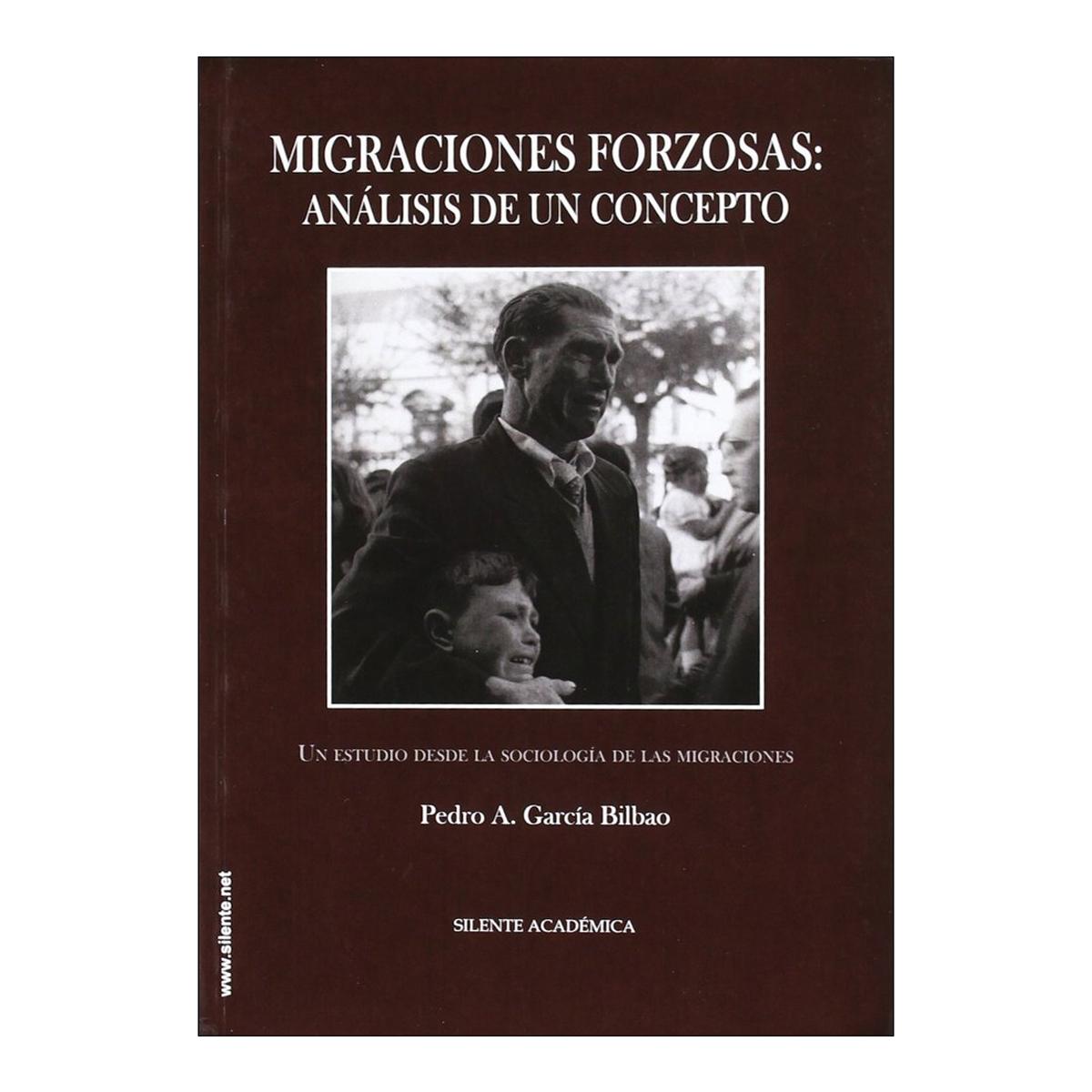 Imagem 0 de Migraciones forzosas: análisis de un concepto (Capa dura)