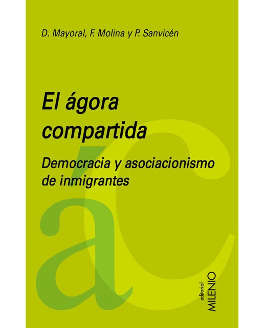 El Agora Compartida. Democracia Y Asociacionismo D 1
