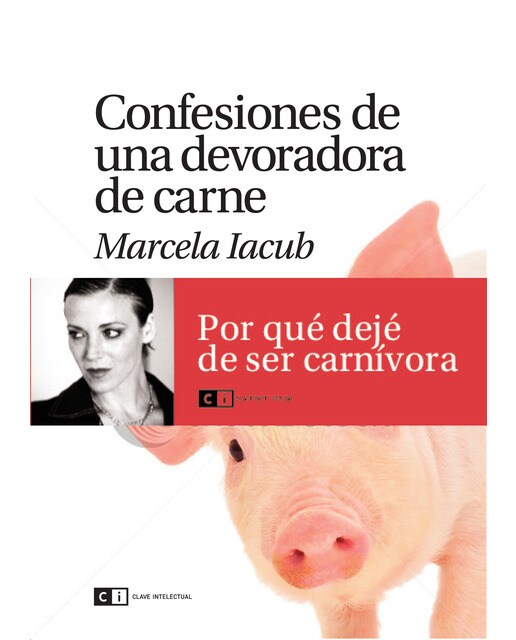 Confesiones De Una Devoradora De Carne 1