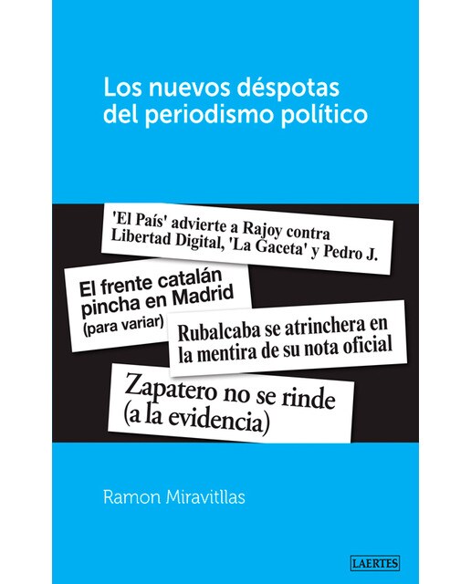 Los nuevos déspotas del periodismo político (Capa mole com abas) 1