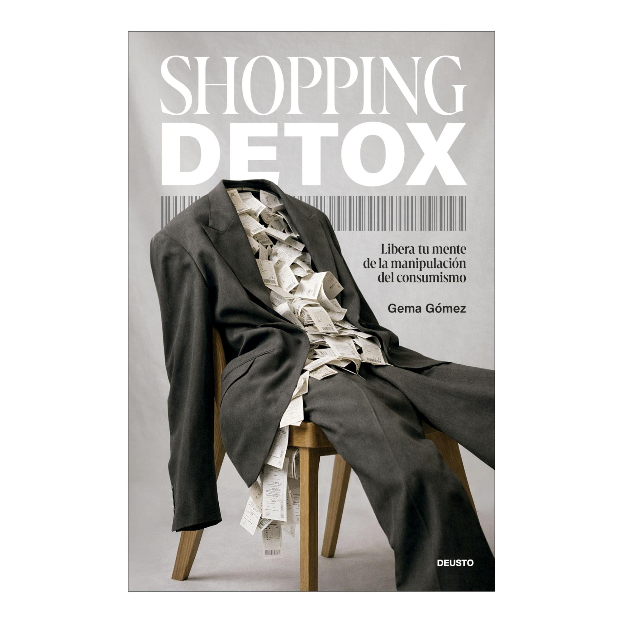 Imagem 0 de Shopping detox: Libera tu mente de la manipulación del consumismo (Capa mole com abas)