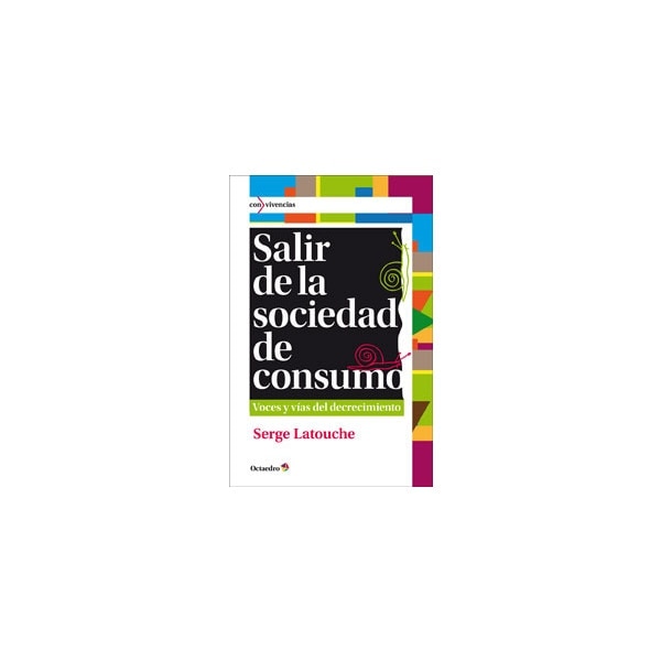 Imagem 0 de Salir de la sociedad de consumo: Voces y vías del decrecimiento(Tapa blanda)