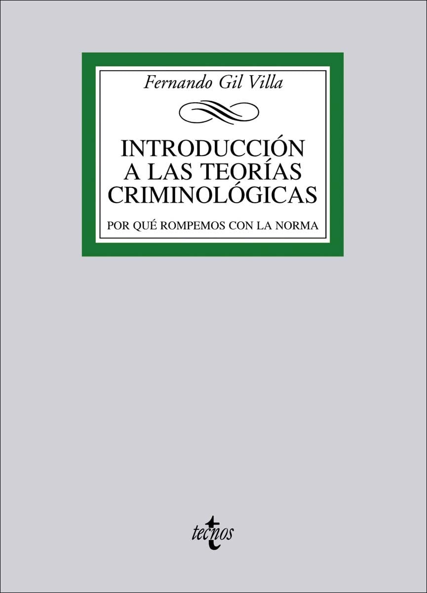 Imagem 0 de Introducción a las teorías criminológicas: Por qué rompemos con la norma(Tapa blanda)