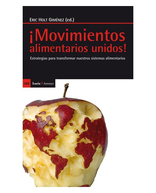¡Movimientos Alimentarios Unidos!: Estrategias Para Transformar Nuestros Sistemas Alimentarios 1