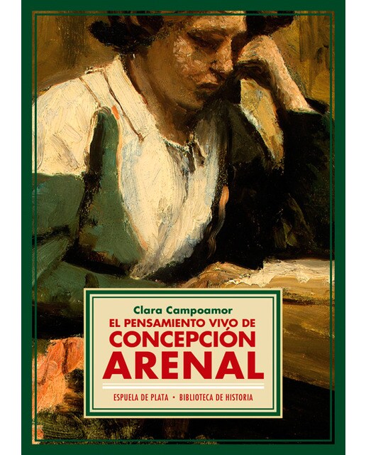 El pensamiento vivo de Concepción Arenal (Capa mole) 1