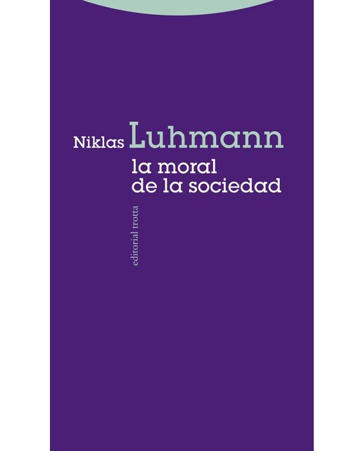 La moral de la sociedad(Tapa blanda) 1