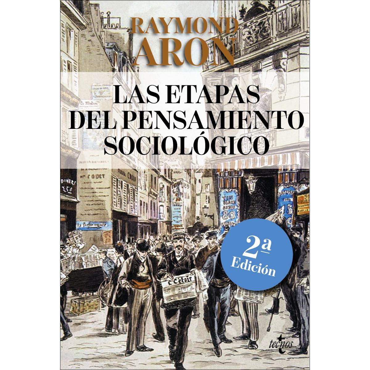 Imagem 0 de Las etapas del pensamiento sociológico: Montesquieu, Comte, Marx, Tocqueville, Durkheim, Pareto, Weber (Capa mole com abas)