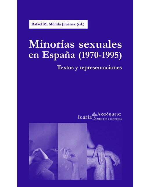Minorías Sexuales En España (1970-1995) 1