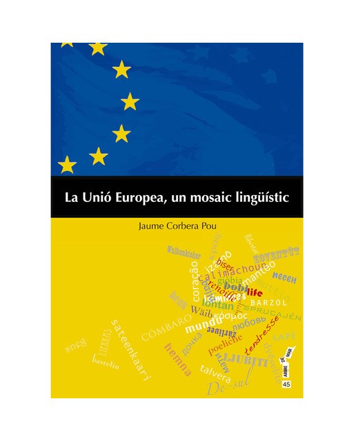 La Unió Europea. Un Mosaic Lingüístic. (Amb Cd) 1