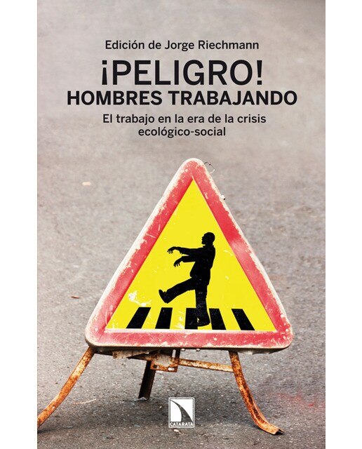Peligro!Hombres Trabajando 1