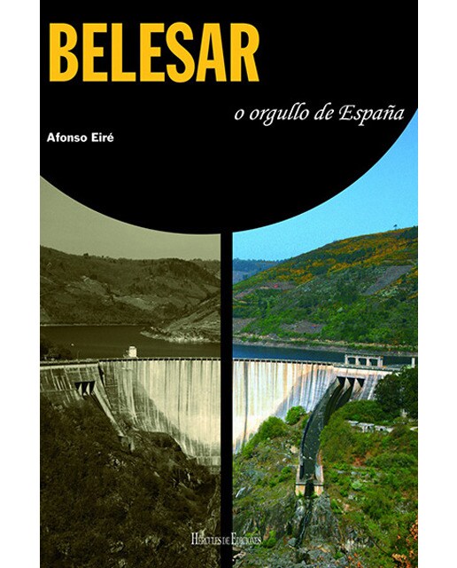 Imagem 0 de Belesar. O Orgullo De España