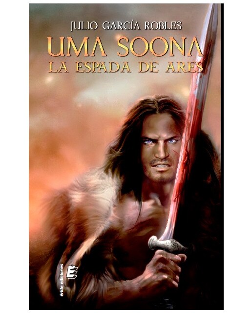 Imagem 0 de Uma soona. La espada de ares(Tapa blanda)