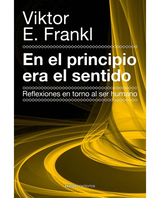 En el principio era el sentido: Reflexiones en torno al ser humano (Capa mole com abas) 1