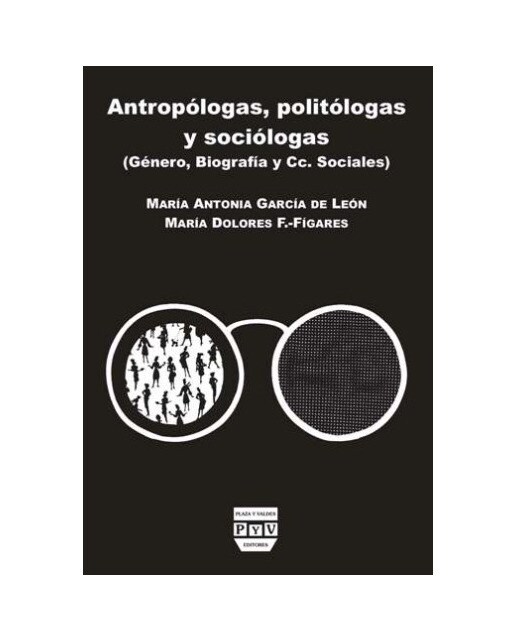 Imagen 0 de ANTROPÓLOGAS, POLITÓLOGAS Y SOCIÓLOGAS  (Tapa blanda Tapa blanda con solapas)