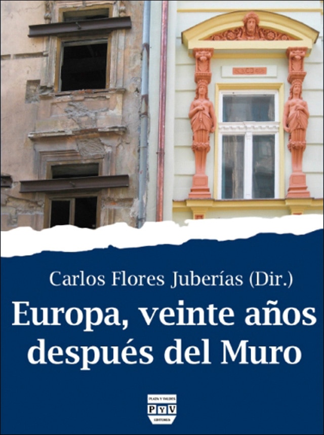 EUROPA, VEINTE AÑOS DESPUÉS DEL MURO (Capa mole com abas) 1