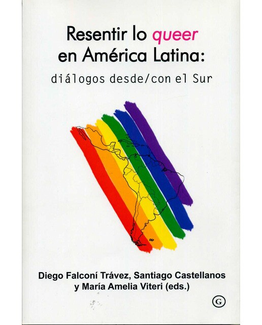 Imagem 0 de Resentir Lo Queer En América Latina