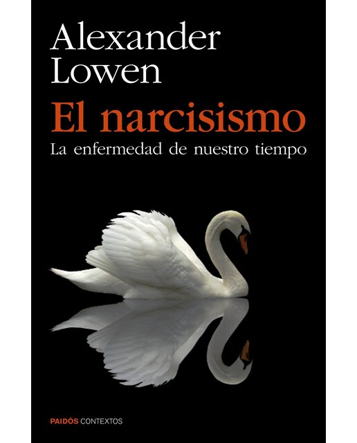 Imagem 0 de El narcisismo: La enfermedad de nuestro tiempo (Capa mole com abas)