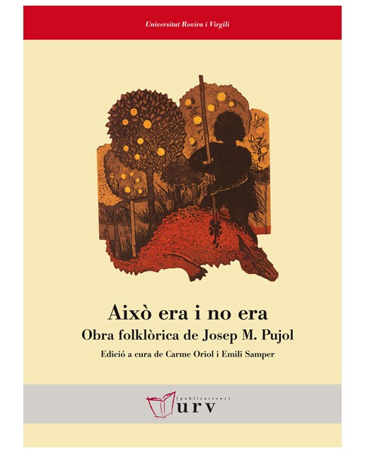 Això era i no era: Obra folklòrica de Josep M. Pujol (Capa mole) 1