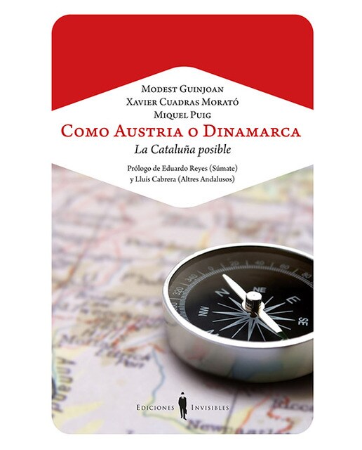 Imagem 0 de Como Austria o Dinamarca: La Cataluña posible (Capa mole com abas)