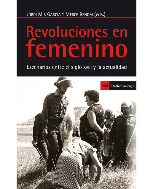 Revoluciones En Femenino: Escenarios Entre El SigloxVIII Y La Actualidad 1