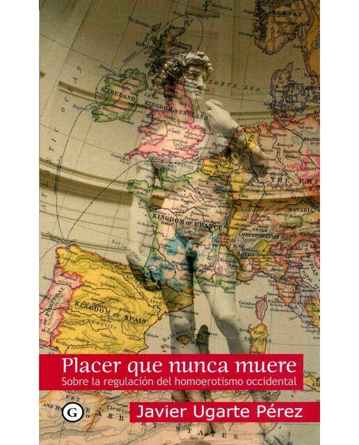 Imagem 0 de Placer Que Nunca Muere: Sobre La Regulación Del Homoerotismo Occidental