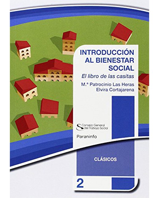 INTRODUCCIÓN AL BIENESTAR SOCIAL. Colección CGTS / Paraninfo (Capa mole) 1