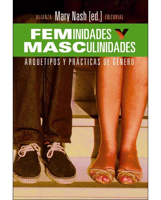 Feminidades y masculinidades: Arquetipos y prácticas de género (Capa mole com abas) 1