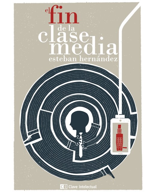 Imagem 0 de El Fin De La Clase Media