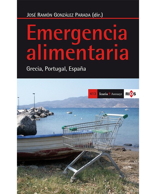 Emergencia Alimentaria: Grecia. Portugal. España 1