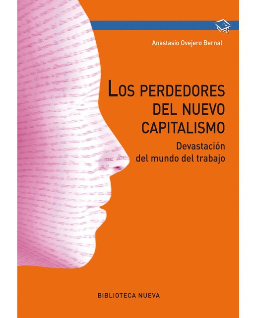 Los Perdedores Del Nuevo Capitalismo 1