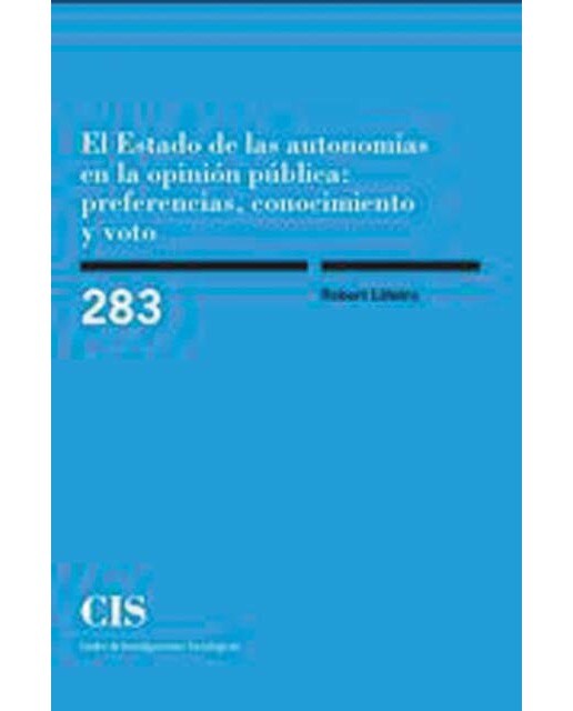 El Estado de las autonomías en la opinión pública: preferencias, conocimiento y voto (Capa mole) 1