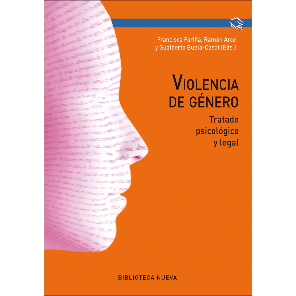 Violencia de género: Tratado psicológico y legal 1
