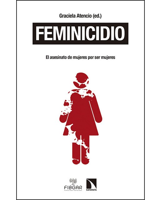 Feminicidio: Todos tus libroscomprar en librerías feminicidio de la categoría político-jurídica a la justicia universal(Tapa blanda) 1