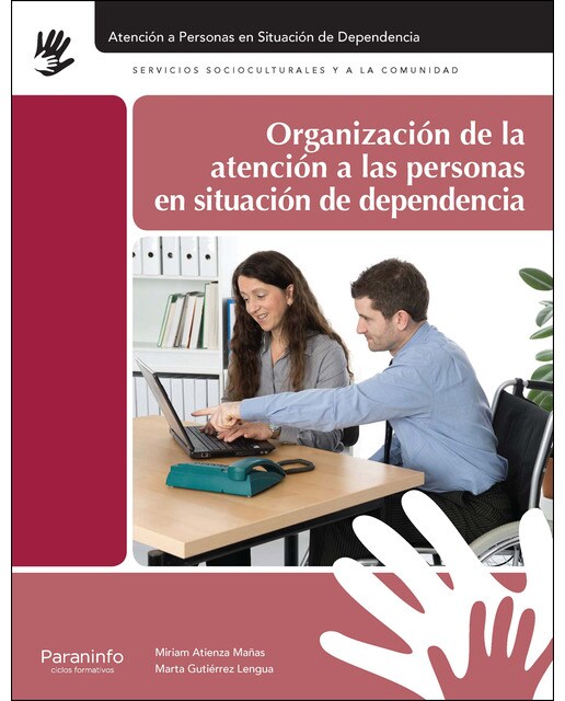 Imagem 0 de Organización de la atención a las personas en situación de dependencia(Tapa blanda)