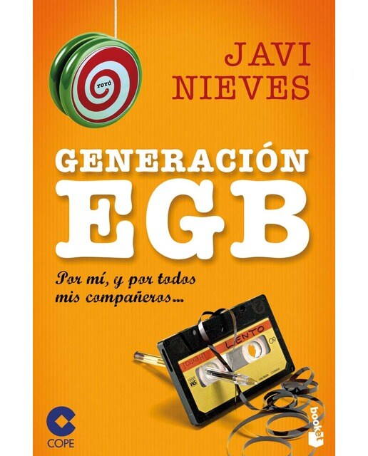 Generación EGB: Por mí, y por todos mis compañeros... (Bolso) (Capa mole) 1