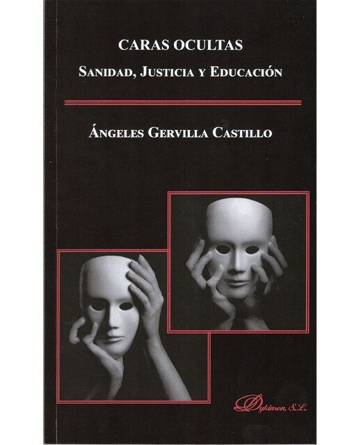 Imagem 0 de Caras Ocultas: Sanidad. Justicia Y Educación