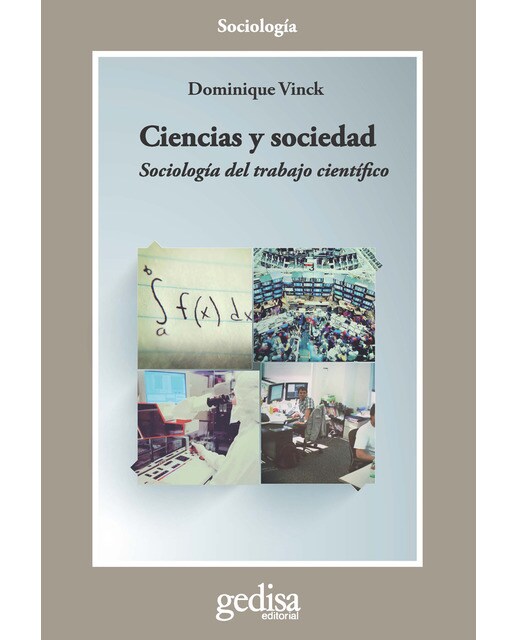 Ciencias y sociedad: Sociología del trabajo científico(Tapa blanda) 1