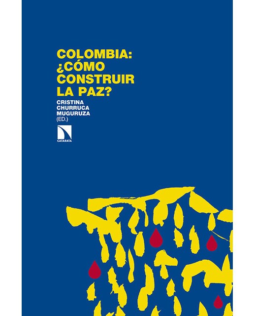 Colombia: ¿cómo construir la paz?: Redes sociales y espacios de protección de las personas desplazadas 1