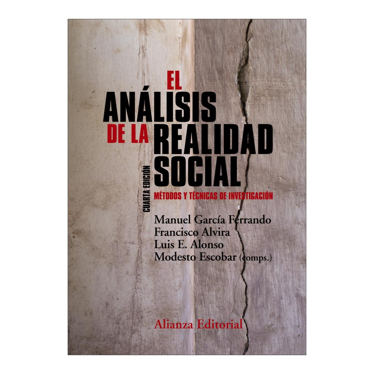 El análisis de la realidad social: Métodos y técnicas de investigación (4.ª edición) (Capa mole) 1
