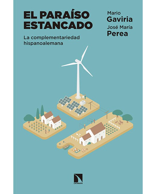 El Paraíso Estancado: La Complementariedad Hispanoalemana 1