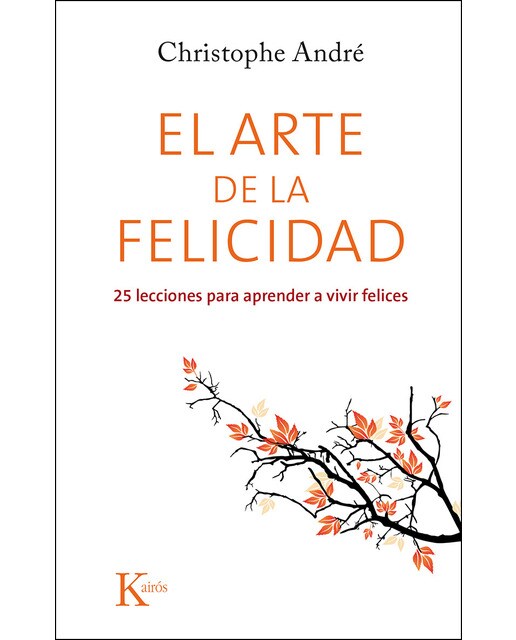 Imagem 0 de El arte de la felicidad: 25 lecciones para aprender a vivir felices(Tapa blanda)